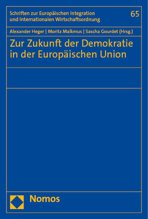 Buchcover Zur Zukunft der Demokratie in der Europäischen Union  | EAN 9783756007448 | ISBN 3-7560-0744-8 | ISBN 978-3-7560-0744-8