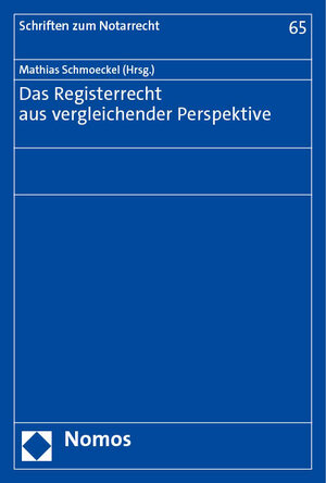 Buchcover Das Registerrecht aus vergleichender Perspektive  | EAN 9783756011254 | ISBN 3-7560-1125-9 | ISBN 978-3-7560-1125-4