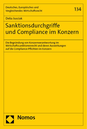 Buchcover Sanktionsdurchgriffe und Compliance im Konzern | Delia Jusciak | EAN 9783756011544 | ISBN 3-7560-1154-2 | ISBN 978-3-7560-1154-4