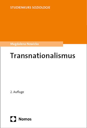 Buchcover Transnationalismus | Magdalena Nowicka | EAN 9783756013166 | ISBN 3-7560-1316-2 | ISBN 978-3-7560-1316-6