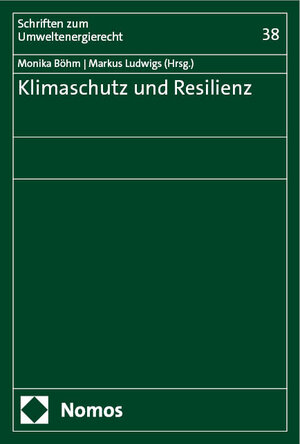 Buchcover Klimaschutz und Resilienz  | EAN 9783756014590 | ISBN 3-7560-1459-2 | ISBN 978-3-7560-1459-0