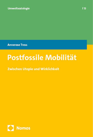 Buchcover Postfossile Mobilität | Annerose Tress | EAN 9783756014972 | ISBN 3-7560-1497-5 | ISBN 978-3-7560-1497-2