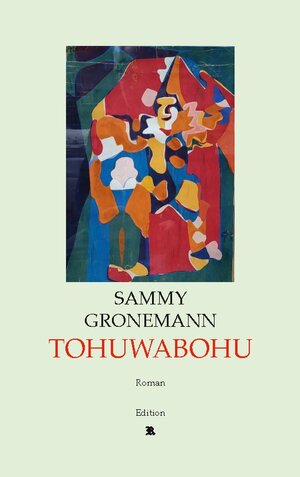 Buchcover Tohuwabohu | Sammy Gronemann | EAN 9783756203208 | ISBN 3-7562-0320-4 | ISBN 978-3-7562-0320-8