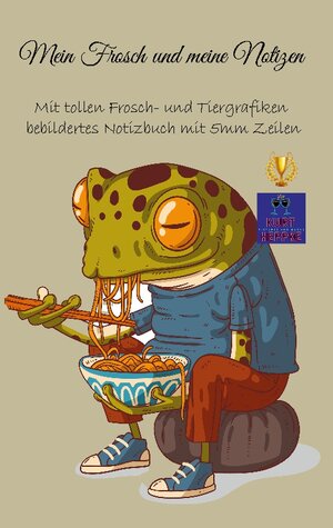 Buchcover Mein Frosch und meine Notizen | Kurt Heppke | EAN 9783756213788 | ISBN 3-7562-1378-1 | ISBN 978-3-7562-1378-8