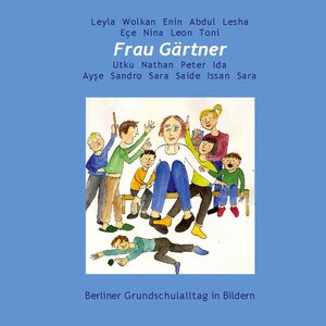 Buchcover Frau Gärtner | Sylvia Villwock | EAN 9783756214860 | ISBN 3-7562-1486-9 | ISBN 978-3-7562-1486-0