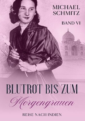 Buchcover Blutrot bis zum Morgengrauen | Michael Schmitz | EAN 9783756217670 | ISBN 3-7562-1767-1 | ISBN 978-3-7562-1767-0