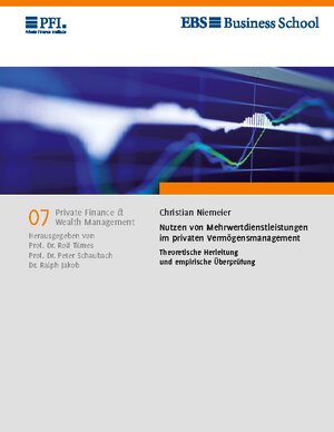 Buchcover Nutzen von Mehrwertdienstleistungen im privaten Vermögensmanagement | Christian Niemeier | EAN 9783756218264 | ISBN 3-7562-1826-0 | ISBN 978-3-7562-1826-4