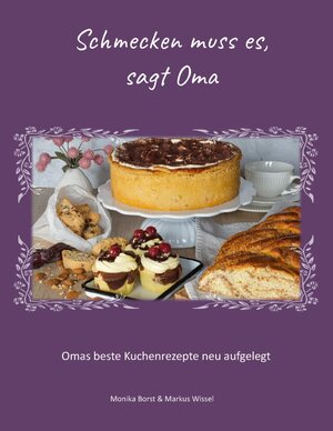 Buchcover Schmecken muss es, sagt Oma | Monika Borst | EAN 9783756223299 | ISBN 3-7562-2329-9 | ISBN 978-3-7562-2329-9