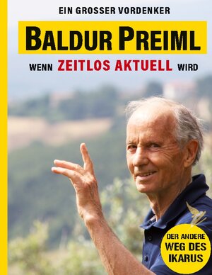 Buchcover Baldur Preiml - Ein großer Vordenker  | EAN 9783756229123 | ISBN 3-7562-2912-2 | ISBN 978-3-7562-2912-3