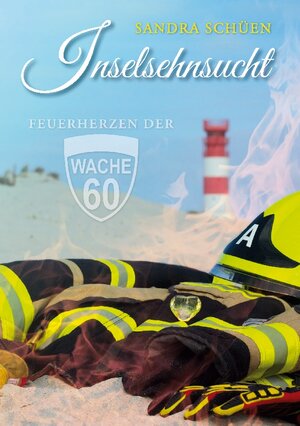 Buchcover Inselsehnsucht | Sandra Schüen | EAN 9783756241347 | ISBN 3-7562-4134-3 | ISBN 978-3-7562-4134-7