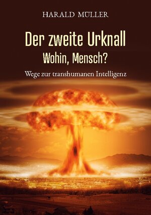 Buchcover Der zweite Urknall | Harald Müller | EAN 9783756247059 | ISBN 3-7562-4705-8 | ISBN 978-3-7562-4705-9