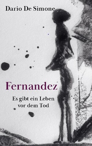 Buchcover Fernandez | Dario De Simone | EAN 9783756284450 | ISBN 3-7562-8445-X | ISBN 978-3-7562-8445-0