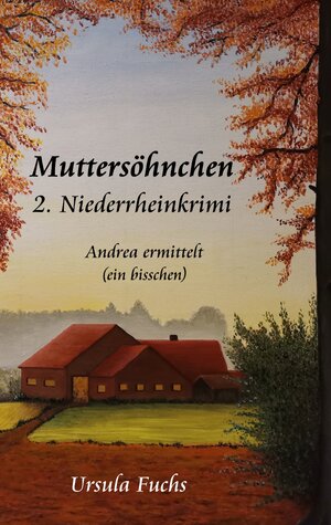 Buchcover Muttersöhnchen | Ursula Fuchs | EAN 9783756293858 | ISBN 3-7562-9385-8 | ISBN 978-3-7562-9385-8
