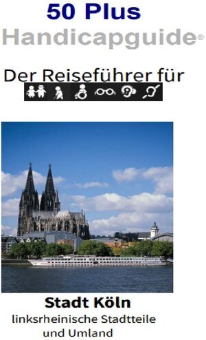 Buchcover 50plus Handicapguide / Stadt Köln - linksrheinische Stadtteile und Umland | Fritz Frings | EAN 9783756501595 | ISBN 3-7565-0159-0 | ISBN 978-3-7565-0159-5