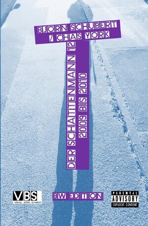 Buchcover Der Schattenmann / Chas York - Der Schattenmann 12 (BW-EDITION) | Chas York | EAN 9783756508334 | ISBN 3-7565-0833-1 | ISBN 978-3-7565-0833-4
