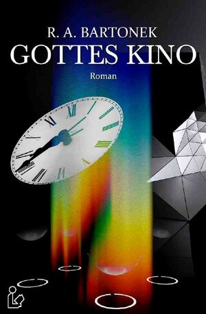 Buchcover GOTTES KINO | R. A. Bartonek | EAN 9783756515783 | ISBN 3-7565-1578-8 | ISBN 978-3-7565-1578-3
