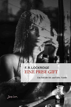 Buchcover EINE PRISE GIFT - EIN FALL FÜR MR. UND MRS. NORTH | F. R. Lockridge | EAN 9783756552429 | ISBN 3-7565-5242-X | ISBN 978-3-7565-5242-9