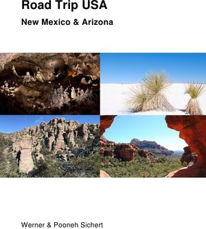 Buchcover Road Trip USA / Road Trip USA - New Mexico &amp; Arizona | Werner Sichert | EAN 9783756555819 | ISBN 3-7565-5581-X | ISBN 978-3-7565-5581-9