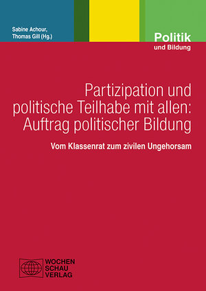 Buchcover Partizipation und politische Teilhabe mit allen: Auftrag politischer Bildung  | EAN 9783756615421 | ISBN 3-7566-1542-1 | ISBN 978-3-7566-1542-1