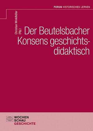 Buchcover Der Beutelsbacher Konsens geschichtsdidaktisch  | EAN 9783756616602 | ISBN 3-7566-1660-6 | ISBN 978-3-7566-1660-2