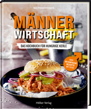 Buchcover Männerwirtschaft | Max Pfannenwender | EAN 9783756710256 | ISBN 3-7567-1025-4 | ISBN 978-3-7567-1025-6