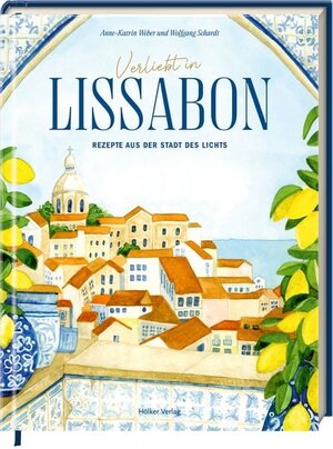 Buchcover Verliebt in Lissabon | Anne-Katrin Weber | EAN 9783756710485 | ISBN 3-7567-1048-3 | ISBN 978-3-7567-1048-5