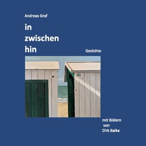 Buchcover in zwischen hin | Andreas Graf | EAN 9783756815074 | ISBN 3-7568-1507-2 | ISBN 978-3-7568-1507-4