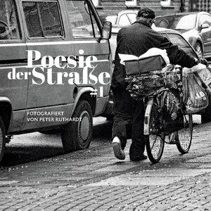 Buchcover Poesie der Straße #1 | Peter Ruthardt | EAN 9783756818136 | ISBN 3-7568-1813-6 | ISBN 978-3-7568-1813-6