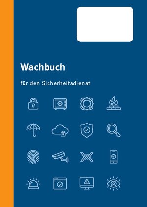 Buchcover Wachbuch Sicherheitsdienst | Kai Deliomini | EAN 9783756828111 | ISBN 3-7568-2811-5 | ISBN 978-3-7568-2811-1