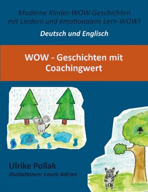 Buchcover WoW - Geschichten mit Coachingwert - Deutsch - Englisch | Ulrike Pollak | EAN 9783756829385 | ISBN 3-7568-2938-3 | ISBN 978-3-7568-2938-5