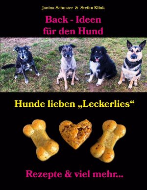 Buchcover Back-Ideen für den Hund | Stefan Klink | EAN 9783756832415 | ISBN 3-7568-3241-4 | ISBN 978-3-7568-3241-5
