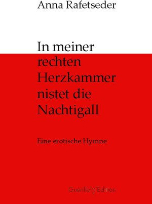 Buchcover In meiner rechten Herzkammer nistet die Nachtigall | Anna Rafetseder | EAN 9783756832965 | ISBN 3-7568-3296-1 | ISBN 978-3-7568-3296-5