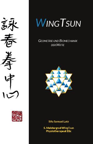 Buchcover WingTsun | Samuel Lutz | EAN 9783756835836 | ISBN 3-7568-3583-9 | ISBN 978-3-7568-3583-6