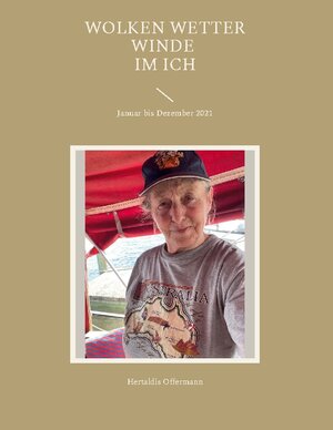 Buchcover Wolken Wetter Winde im Ich | Hertaldis Offermann | EAN 9783756857258 | ISBN 3-7568-5725-5 | ISBN 978-3-7568-5725-8