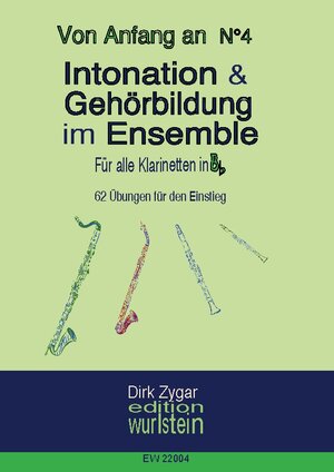 Buchcover Intonation im Ensemble - Klarinette in Bb | Dirk Zygar | EAN 9783756863013 | ISBN 3-7568-6301-8 | ISBN 978-3-7568-6301-3
