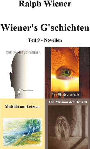 Buchcover Wiener's G'schichten IX | Ralph Wiener | EAN 9783756870011 | ISBN 3-7568-7001-4 | ISBN 978-3-7568-7001-1