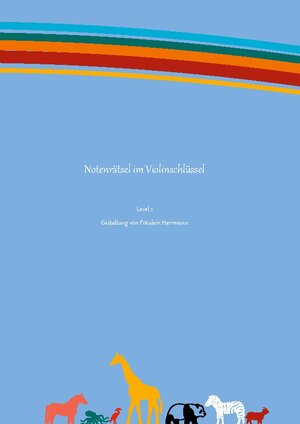 Buchcover Notenrätsel im Violinschlüssel | Fräulein Herrmann | EAN 9783756886180 | ISBN 3-7568-8618-2 | ISBN 978-3-7568-8618-0