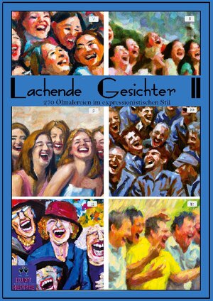 Buchcover Lachende Gesichter II | Kurt Heppke | EAN 9783756889280 | ISBN 3-7568-8928-9 | ISBN 978-3-7568-8928-0