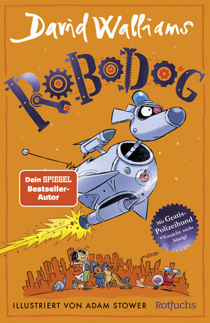 Buchcover Robodog | David Walliams | EAN 9783757100230 | ISBN 3-7571-0023-9 | ISBN 978-3-7571-0023-0
