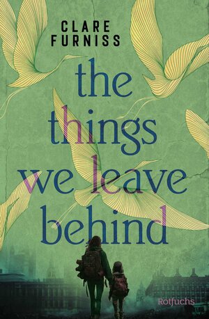 Buchcover The Things We Leave Behind | Clare Furniss | EAN 9783757101954 | ISBN 3-7571-0195-2 | ISBN 978-3-7571-0195-4