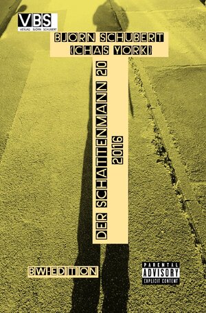 Buchcover Der Schattenmann / Chas York - Der Schattenmann 20 | Chas York | EAN 9783757500481 | ISBN 3-7575-0048-2 | ISBN 978-3-7575-0048-1