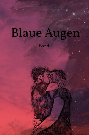 Buchcover Blaue Augen / Blaue Augen Band 1 | N Jakob | EAN 9783757511739 | ISBN 3-7575-1173-5 | ISBN 978-3-7575-1173-9