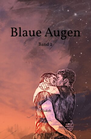 Buchcover Blaue Augen / Blaue Augen Band 2 | N Jakob | EAN 9783757514235 | ISBN 3-7575-1423-8 | ISBN 978-3-7575-1423-5