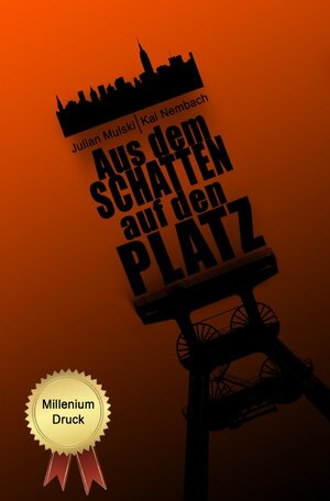 Buchcover Die Willi Werner Reihe / Aus dem Schatten auf den Platz | Julian Mulski | EAN 9783757530815 | ISBN 3-7575-3081-0 | ISBN 978-3-7575-3081-5