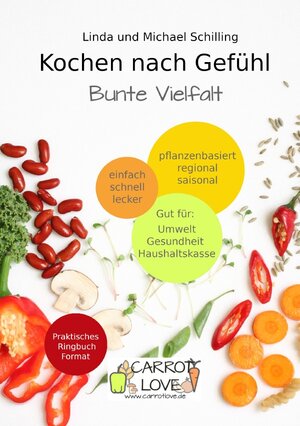 Buchcover Kochen nach Gefühl | Linda Schilling | EAN 9783757554743 | ISBN 3-7575-5474-4 | ISBN 978-3-7575-5474-3