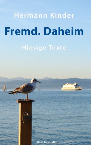 Buchcover Fremd. Daheim | Hermann Kinder | EAN 9783757800413 | ISBN 3-7578-0041-9 | ISBN 978-3-7578-0041-3