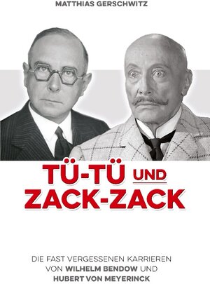 Buchcover Tü-Tü und Zack-Zack | Matthias Gerschwitz | EAN 9783757801540 | ISBN 3-7578-0154-7 | ISBN 978-3-7578-0154-0