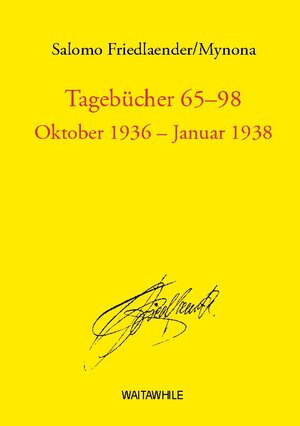 Buchcover Tagebücher 65 - 98 | Salomo Friedlaender | EAN 9783757804442 | ISBN 3-7578-0444-9 | ISBN 978-3-7578-0444-2