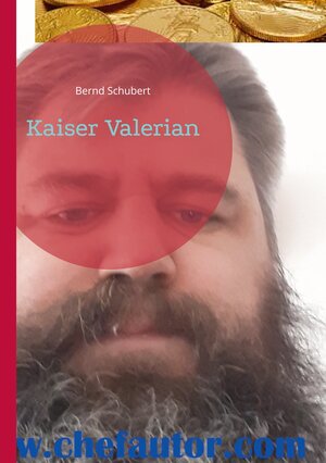 Buchcover Kaiser Valerian | Bernd Schubert | EAN 9783757810412 | ISBN 3-7578-1041-4 | ISBN 978-3-7578-1041-2