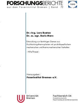 Buchcover Entwicklung von feintitrigen Garnen aus Hochleistungsthermoplasten mit produktspezifischem mechanischem und thermomechanischem Verhalten | Lars Bostan | EAN 9783757828080 | ISBN 3-7578-2808-9 | ISBN 978-3-7578-2808-0